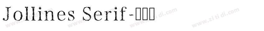 Jollines Serif字体转换